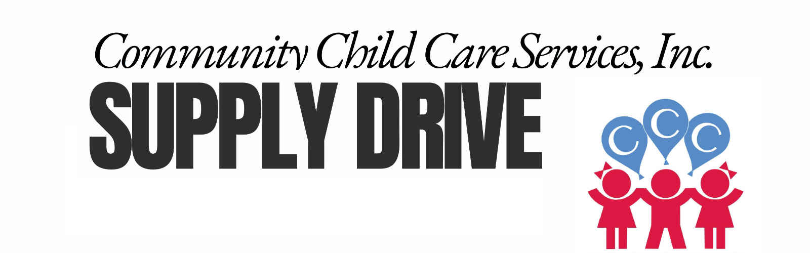 Supply Drive with Community Child Care Services